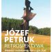 J.Petruk Retrospektywa