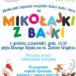 Plakat na Mikołajki z bajki dla dzieci w Murowanej Goślinie na 6 grudnia 2018