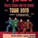 plakat Tales From Outer Space Tour 2019 13 kwietnia 2019 godzina 19:00