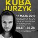 Plakat na koncert Kuby Jurzyka w Dopiewie na 17 maja 2019