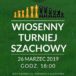 Plakat na turniej szachowy na 26 marca 2019 w Głuchowie