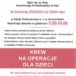 Plakat Krew na operacje dla dzieci, Szkoła Podstawowa nr.2 w Komornikach, godz. 9:00-14:00, 14 kwietnia 2019