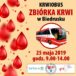 Plakat zbiórki krwi w Biedrusku 25 maja 2019, godz. 9:00-14:00