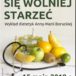 Plakat Jak się wolniej starzeć, wykład dietetyk Anny-Marii Boruckiej, 15 maja 2019r., godz. 17:00, Biskupice-SP, Stęszewko-Świetlica, godz. 19:00