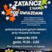 Plakat na zajęcie taneczne pod gwiazdami na 3 sierpnia 2019 w Dopiewie