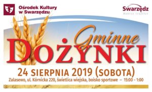 Plakat na dożynki gminne w Zalasewie na 24 sierpnia 2019