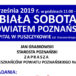 Plakat na Białą Sobotę w Puszczykowie na 7 września 2019