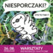 Plakat na warsztaty przyrodniczo-plastyczne w Pobiedziskach na 26 sierpnia 2019
