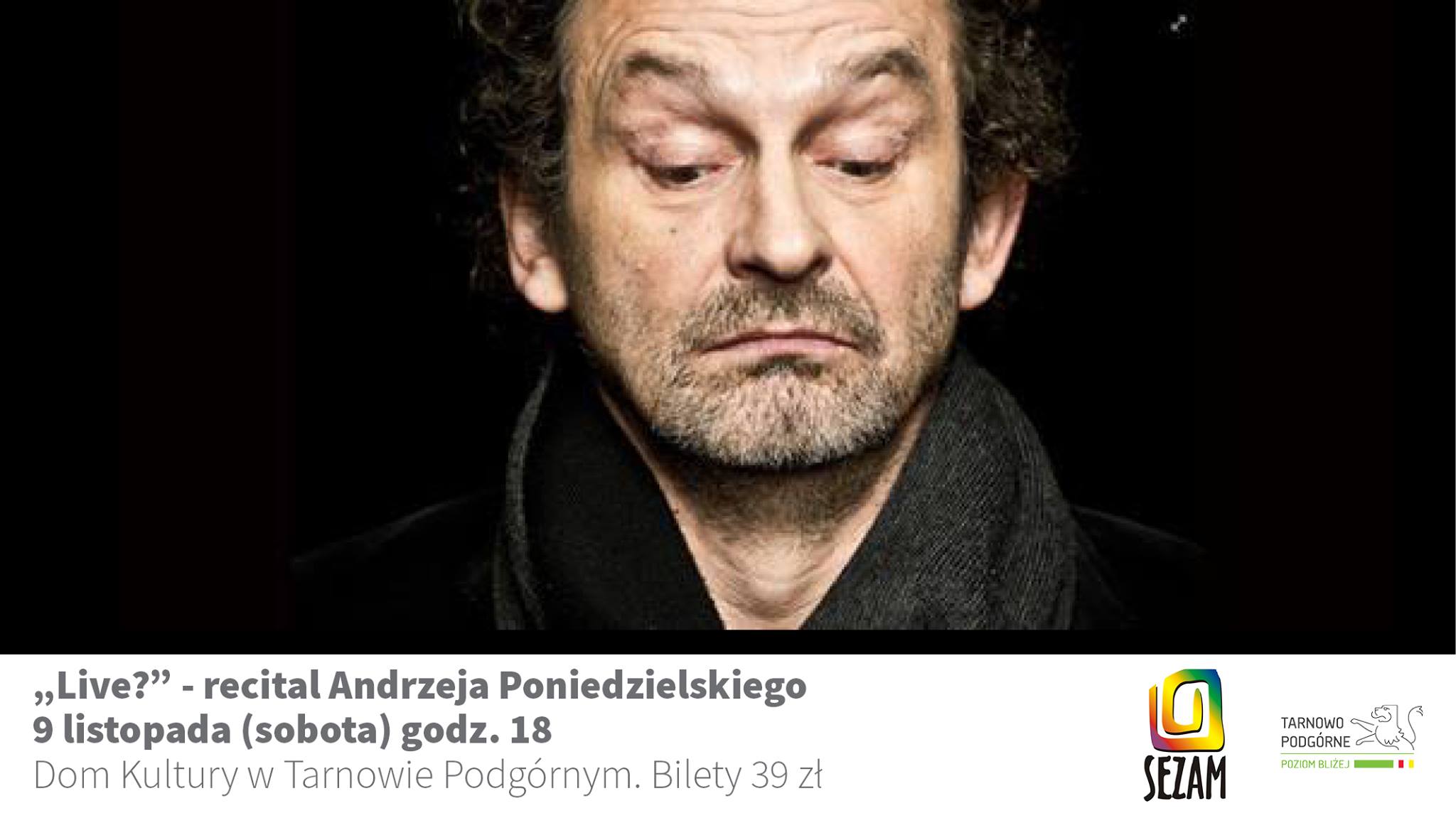 Andrzej Poniedzielski - „Live?”