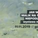zaproszenie na wystawę malarstwa Jana Wojciecha Malika na 100-lecie niepodległości 11 listopada 2019 godz. 17:30