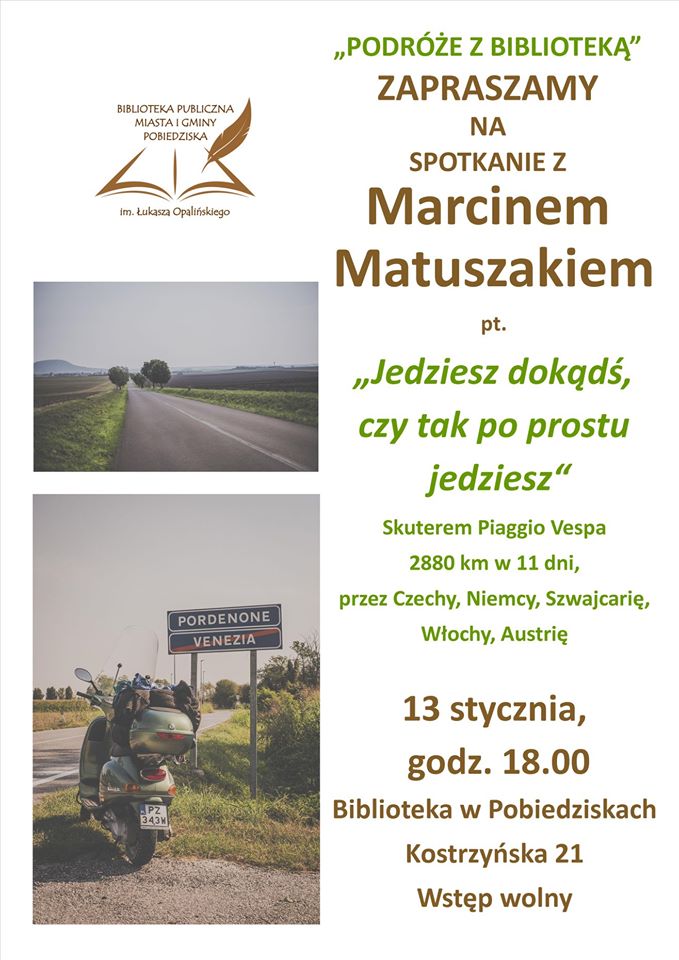 "Podróże z Biblioteką" - spotkanie Marcinem Matuszakiem