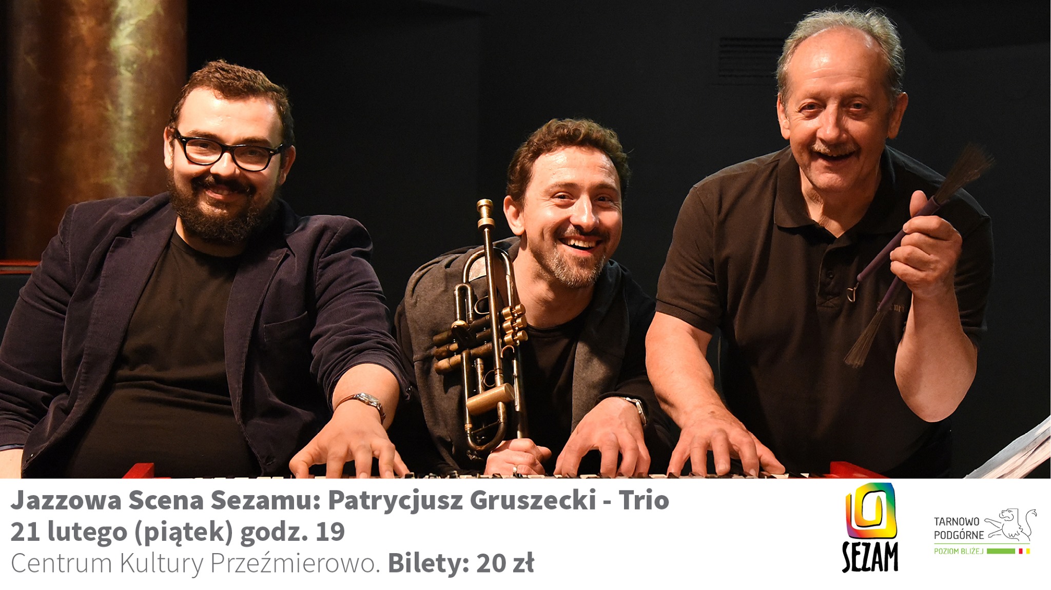 Jazzowa Scena Sezamu: Patrycjusz Gruszecki Trio