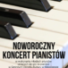 Plakat na noworoczny koncert pianistów na 24 stycznia 2020