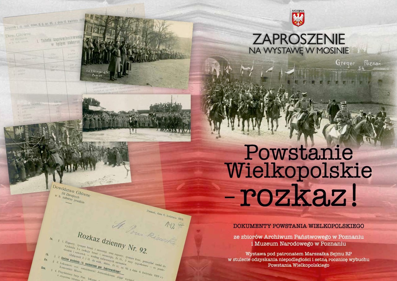 Wystawa „Powstanie Wielkopolskie – rozkaz!”