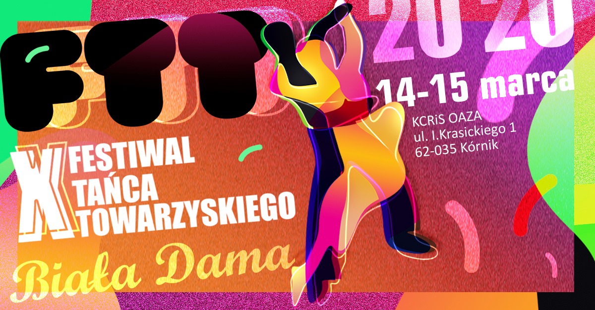 X Festiwal Tańca Towarzyskiego "Biała Dama"