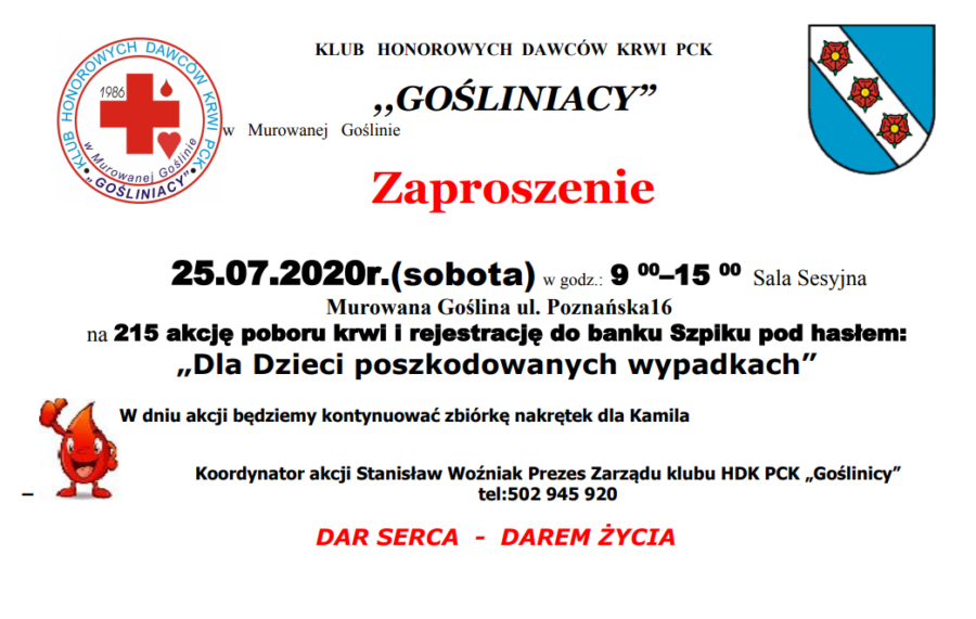plakat informacyjny akcji poboru krwi w murowanej goślinie 25.07.2020 od godziny 9 przy ulicy Poznańskiej 16