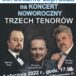 Afisz koncertu 3 tenorów