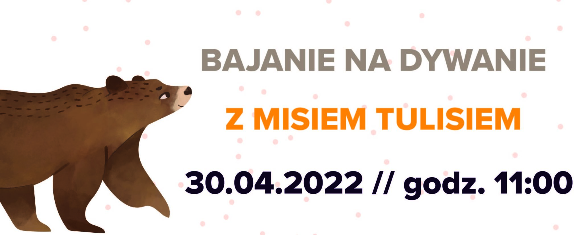 afisz bajanie na dywanie z misiem