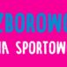Afisz Zborowo na sportowo