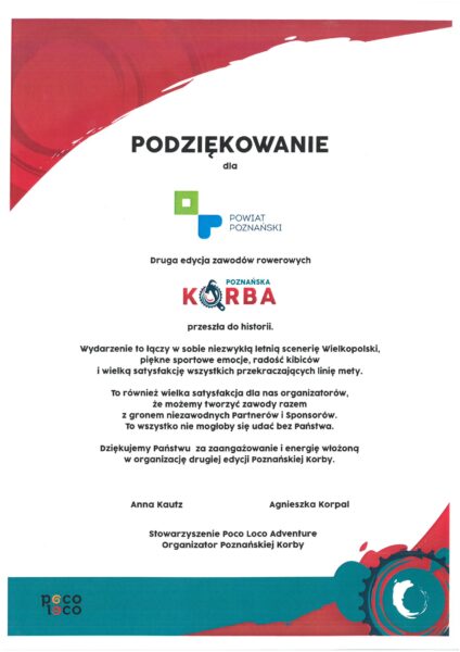 Podziękowanie od stowarzyszenia Poco Loco Adventure za zaangażowanie i energię włozoną w realizację drugiej edycji Poznańskiej Korby