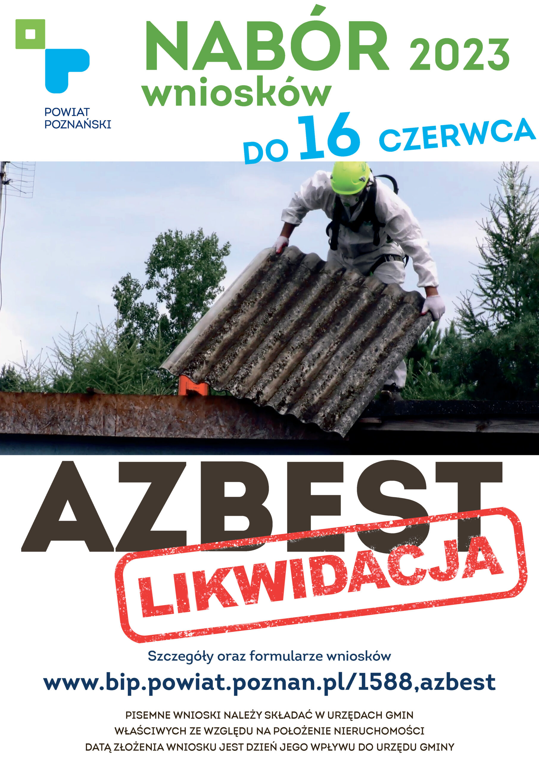 Plakat - program likwidacji azbestu - nabór wniosków do 16 czerwca br.