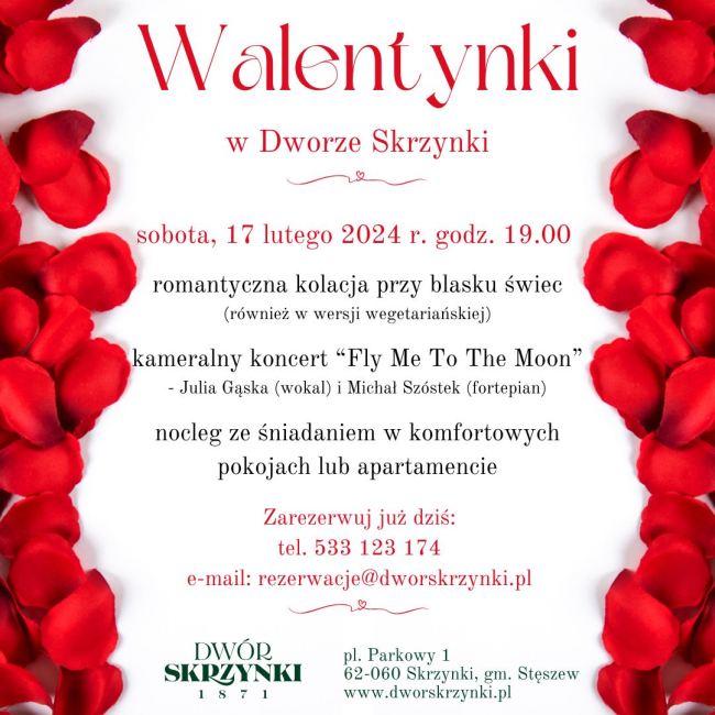 Walentynki w Dworze Skrzynki