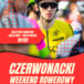 Afisz Czerwonacki weekend rowerowy