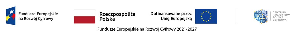 Fundusze Europejskie na Rozwój Cyfrowy 2021-2027