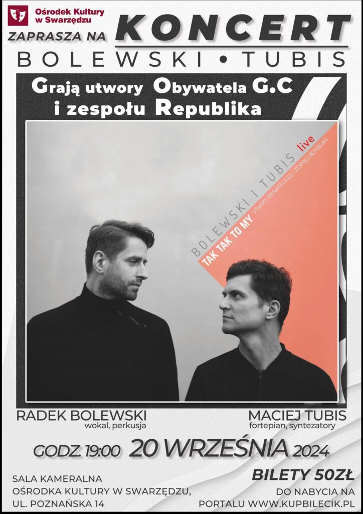 Koncert Bolewski & Tubis grają utwory Obywatela G.C i Republiki