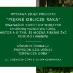 Wystawa Piękne Oblicze Raka