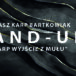 Baner_Stand-up Kostrzyn