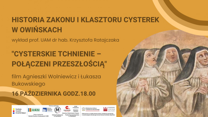 Wykład historyczny i projekcja filmu Cysterskie tchnienie - połączeni przeszłością