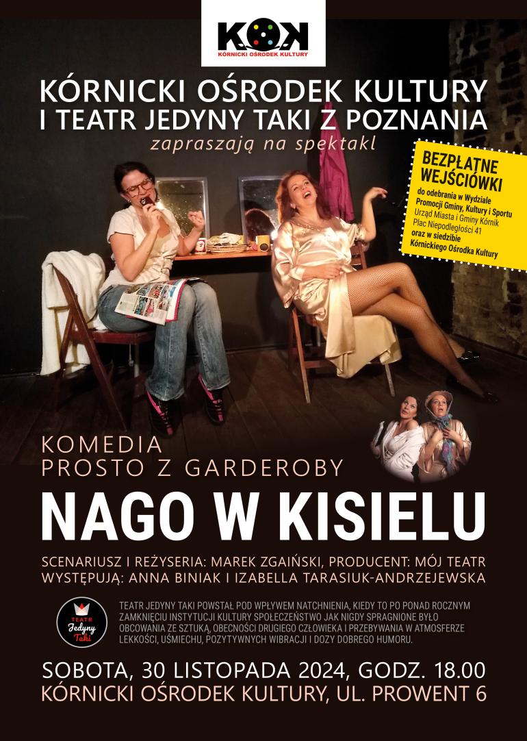 Spektakl "Nago w kisielu"