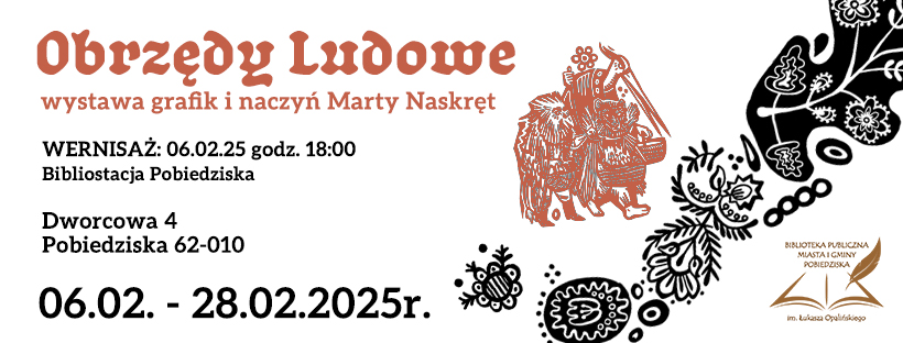 SZTUKA W BIBLIOTECE – wystawa Obrzędy ludowe