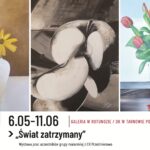 Galeria "Świat zatrzymany"