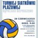 Plakat turnieju siatkówki