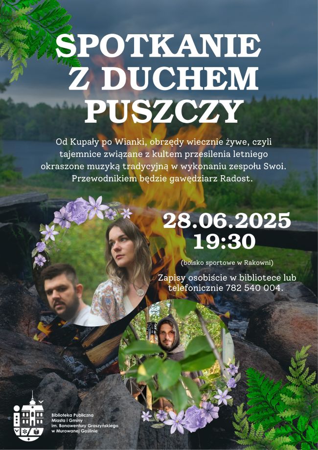 Spotkanie z Duchem Puszczy