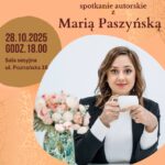 Spotkanie z Marią Paszyńską