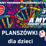 Planszówki dla dzieci WOŚP