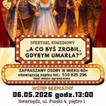 „A co byś zrobił gdybym umarła?"