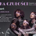 "Kilka Czułości" w Dworze Skrzynki