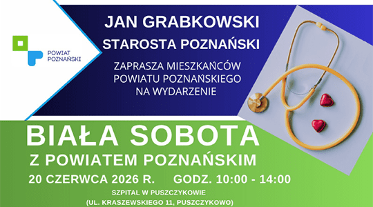 „Biała Sobota z Powiatem Poznańskim” 20 czerwca